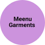 Business logo of Meenu garments