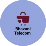 Business logo of Bhavani telecom