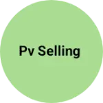 Business logo of PV SELLING