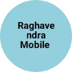 Business logo of Raghavendra mobile