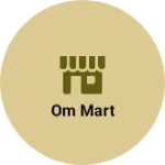 Business logo of Om mart