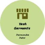 Business logo of Yash Garments