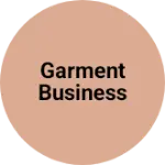 Business logo of Garment Business