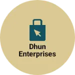 Business logo of Dhun enterprises