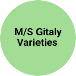 Business logo of M/S Gitaly Varieties