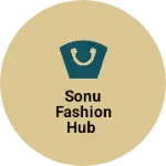 Business logo of Sonu fashion hub