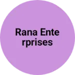 Business logo of Rana enterprises
