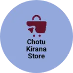 Business logo of Chotu Kirana Store