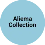 Business logo of Aliema collection