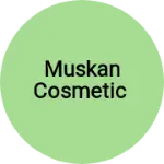 Business logo of Muskan cosmetic