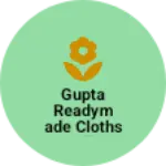 Business logo of Gupta readymade cloths jewellers