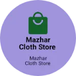 Business logo of Mazhar cloth store