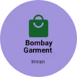 Business logo of Bombay garment