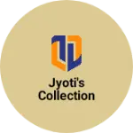 Business logo of Jyoti's Collection