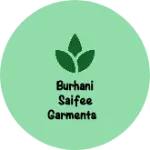 Business logo of Burhani saifee garments