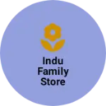 Business logo of Indu family store