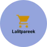 Business logo of Lalitpareek
