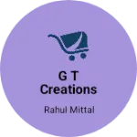 Business logo of G T Creations