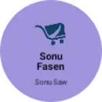 Business logo of Sonu fasen