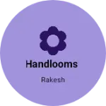 Business logo of Handlooms