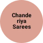 Business logo of Chanderiya sarees