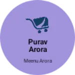 Business logo of Purav Arora