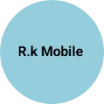 Business logo of R.k mobile