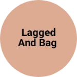Business logo of Lagged and bag
