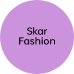 Business logo of Skar Fashion