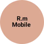 Business logo of R.m mobile