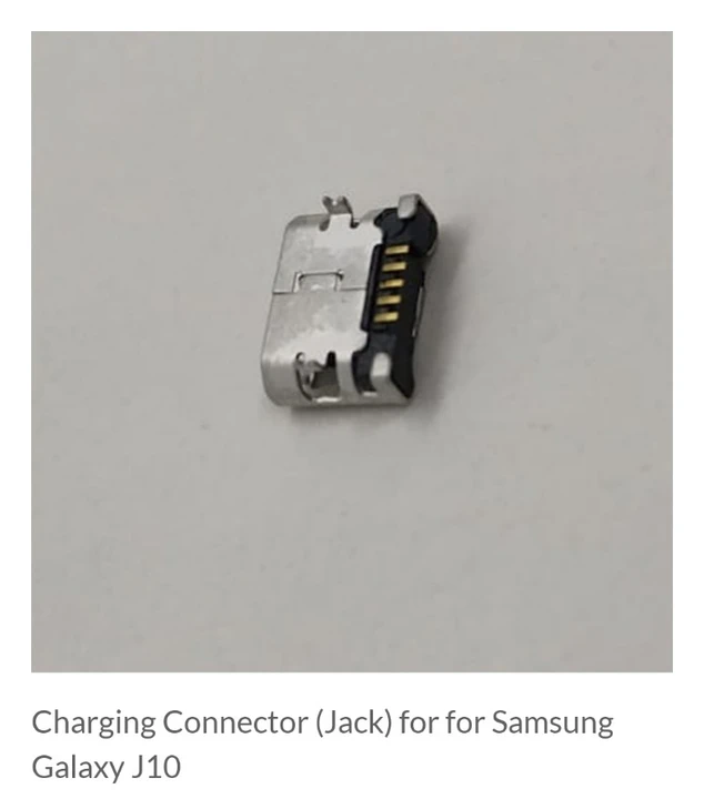 Charging Connector (Jack) for for Samsung Galaxy J10 uploaded by COMPLETE SOLUTIONS on 4/26/2023