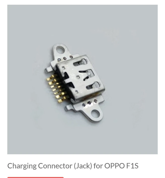 Charging Connector (Jack) for OPPO F1S uploaded by COMPLETE SOLUTIONS on 4/26/2023