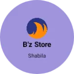 Business logo of B'z Store