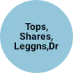 Business logo of Tops, shares, Leggns,Dress,chunnes