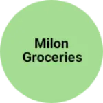 Business logo of Milon groceries