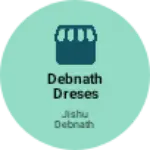 Business logo of Debnath Dreses
