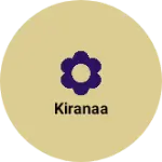 Business logo of Kiranaa