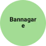 Business logo of Bannagare