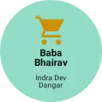Business logo of Baba bhairav bhandar