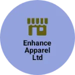Business logo of Enhance Apparel Ltd
