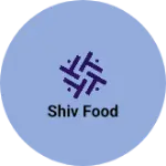 Business logo of Shiv food