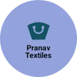 Business logo of Pranav Textiles