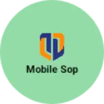 Business logo of Mobile sop