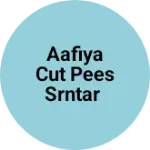 Business logo of Aafiya cut pees srntar