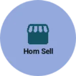 Business logo of Hom sell