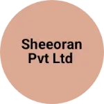 Business logo of Sheeoran pvt Ltd