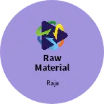 Business logo of Raw material