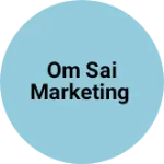 Business logo of Om Sai Marketing