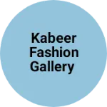 Business logo of Kabeer fashion gallery