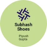 Business logo of Subhash shoes place
